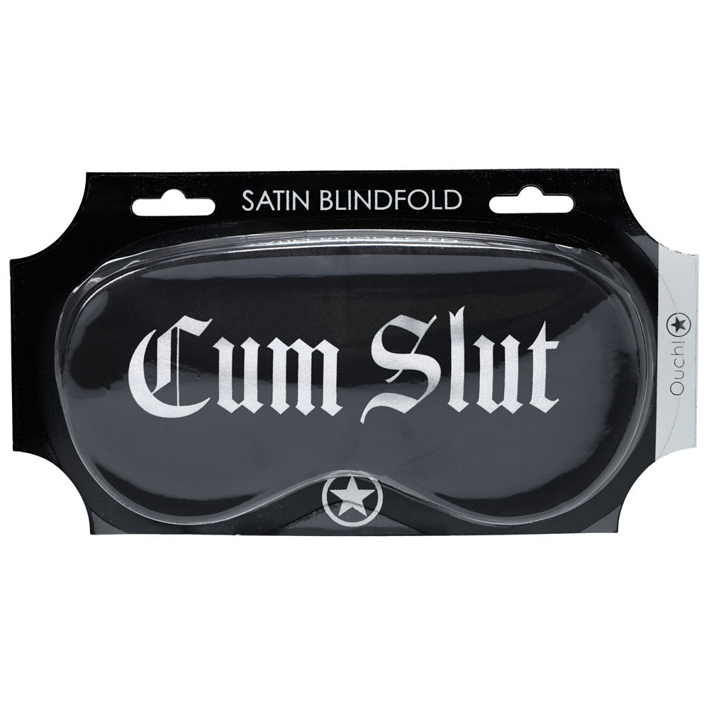 OUCH! Satin Mask - Cum Slut - Printed Eye Mask