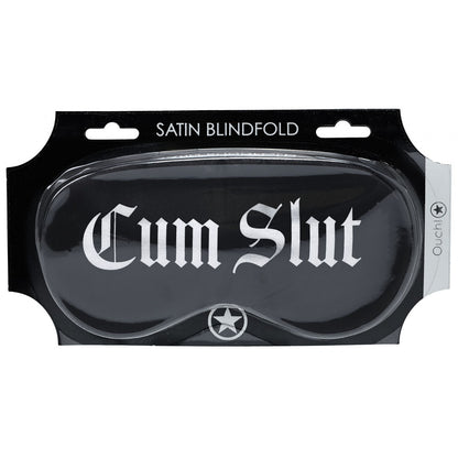 OUCH! Satin Mask - Cum Slut - Printed Eye Mask
